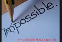 Contoh Percakapan atau Dialog Expressing Possibility and Impossibility