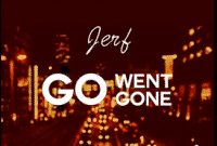 Perbedaan Dan Penjelasan “Go, Went, Gone” Dalam Kalimat Bahasa Inggris Beserta Arti