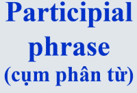 Pengertian, Ciri Dan Contoh “Participial Phrase” Dalam Bahasa Inggris