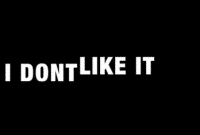 10 Kata Lain Untuk Menyatakan “I Don’t Like it” Dalam Bahasa Inggris