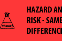 “Hazard vs Dangerous” : Perbedaan Dan Contoh Kalimat Dalam Bahasa Inggris